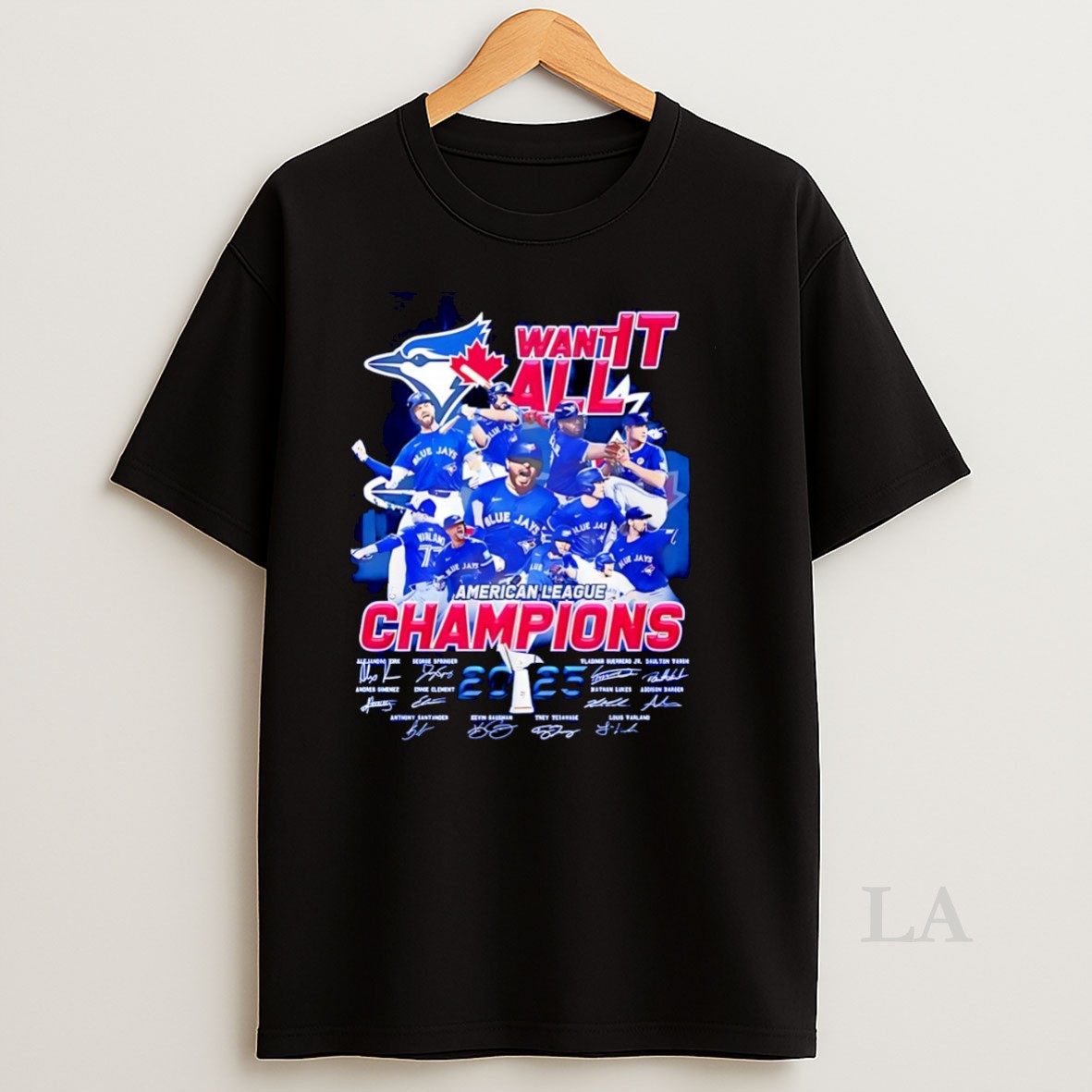 Original Toronto Blue Jays Baseball Want It All American League Champions 2025 Shirt