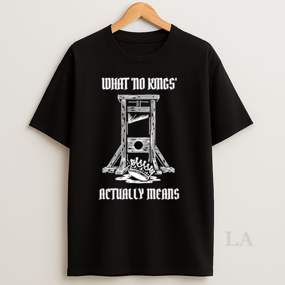 Original What No Kings Actually Means Shirt