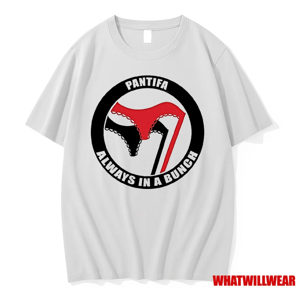 Pantifa Always In Bunch Shirts