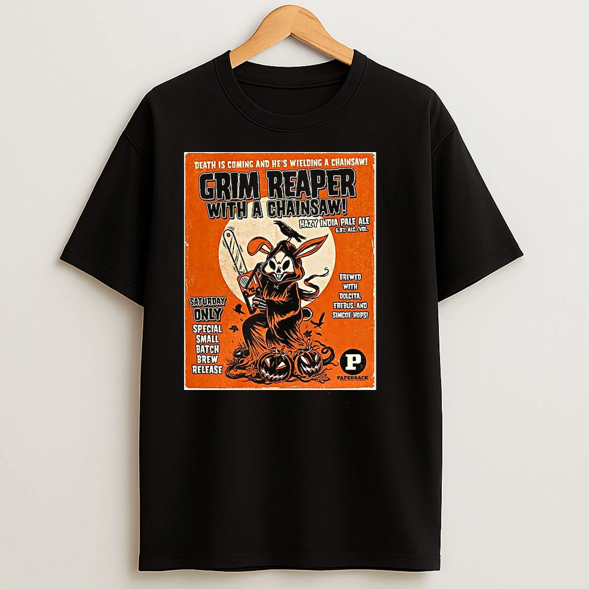 Paperback Brewing Grim Reaper With A Chainsaw 2025 Rabbit Horror Halloween T Shirts
