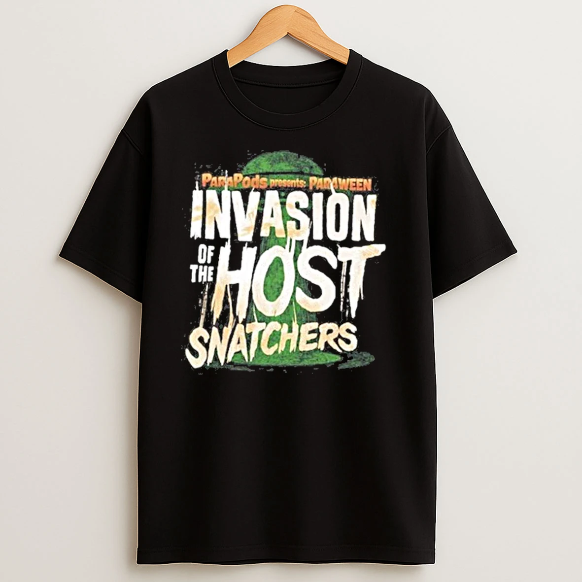 Parapods Ufo Beam Host Invasion Of The Host Snatchers 2025 Shirts