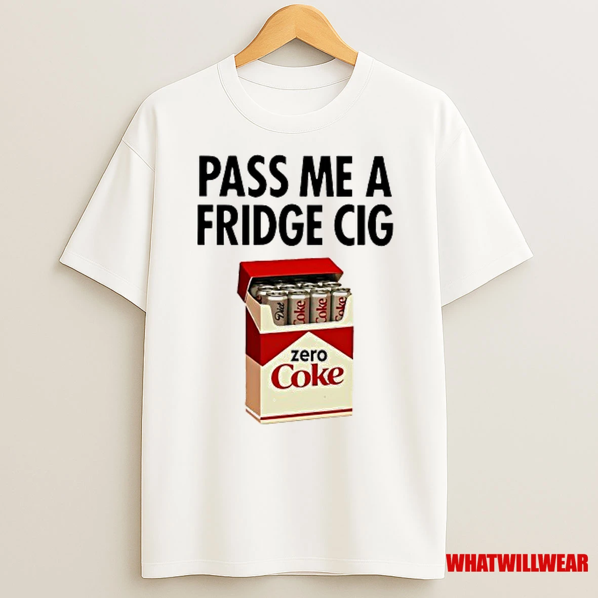 Pass Me A Fridge Cig Zero Coke Parody Shirts