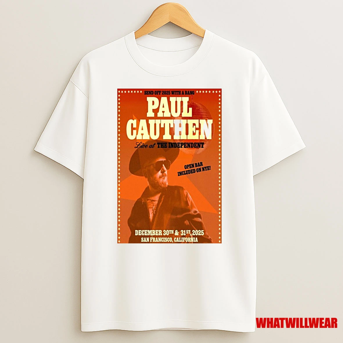 Paul Cauthen The Independent San Francisco Tour December 30 31 2025 Shirts