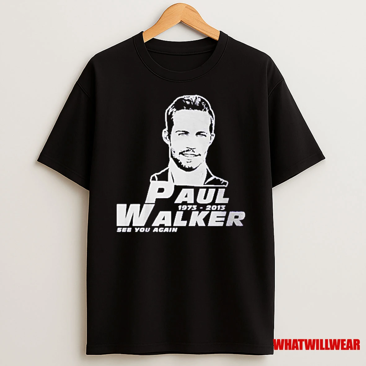 Paul Walker 1973 2013 See You Again Shirts