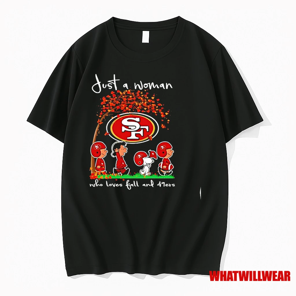 Peanuts Just A Woman Who Loves Fall And Sf 49ers Team Happy Fall Nfl Shirts