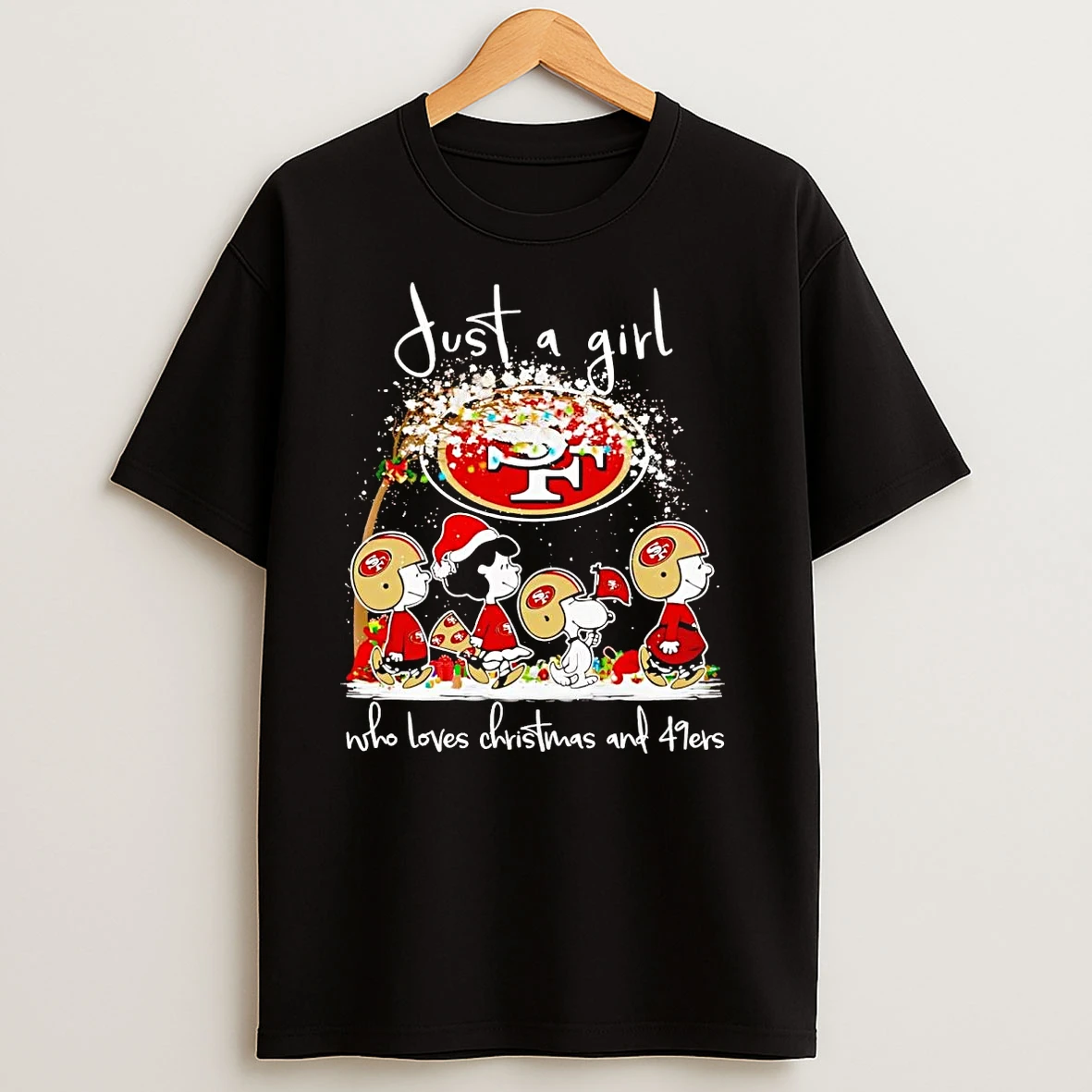 Peanuts Just A Girl Who Loves Christmas And 49ers T Shirts