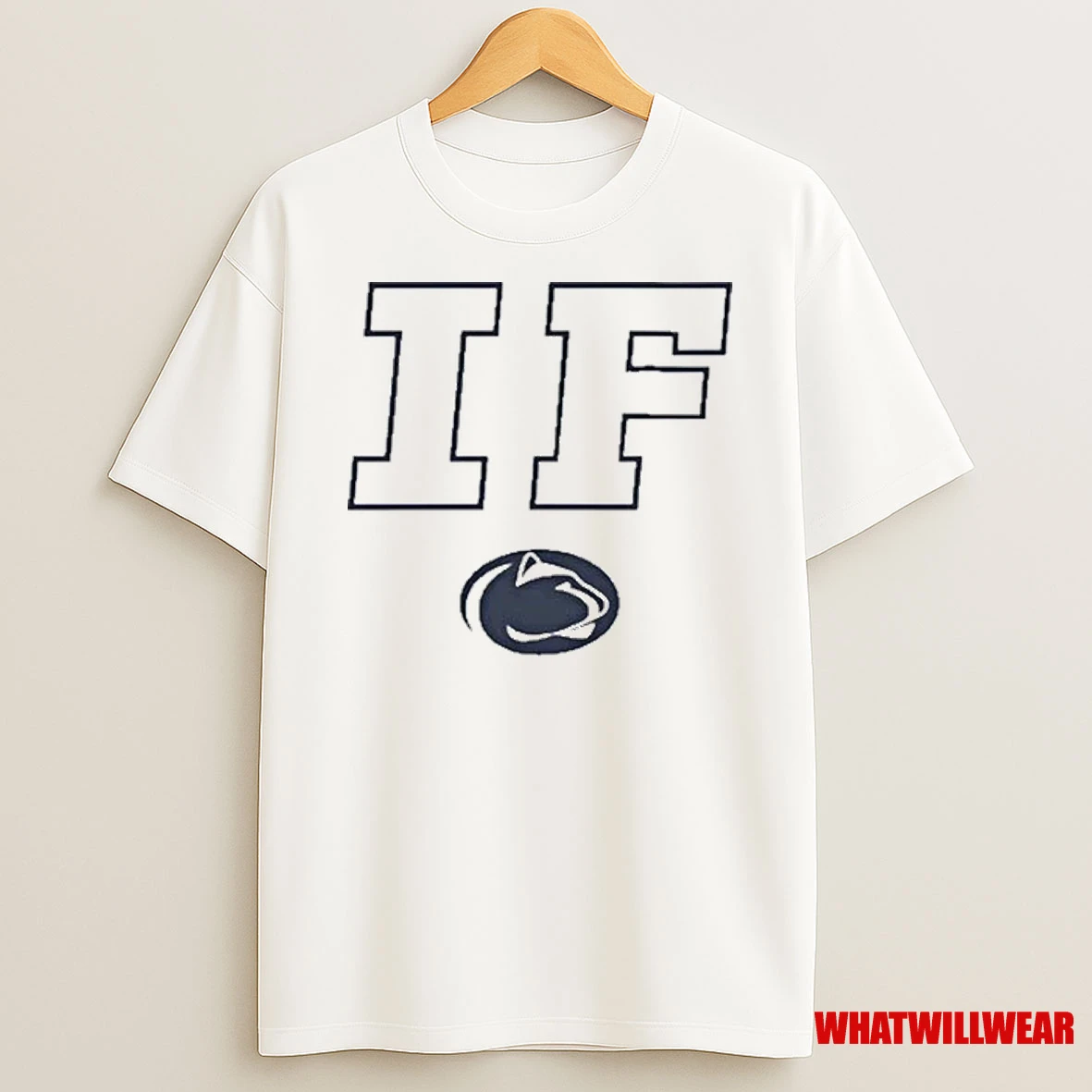 Penn State If 2025 Shirts
