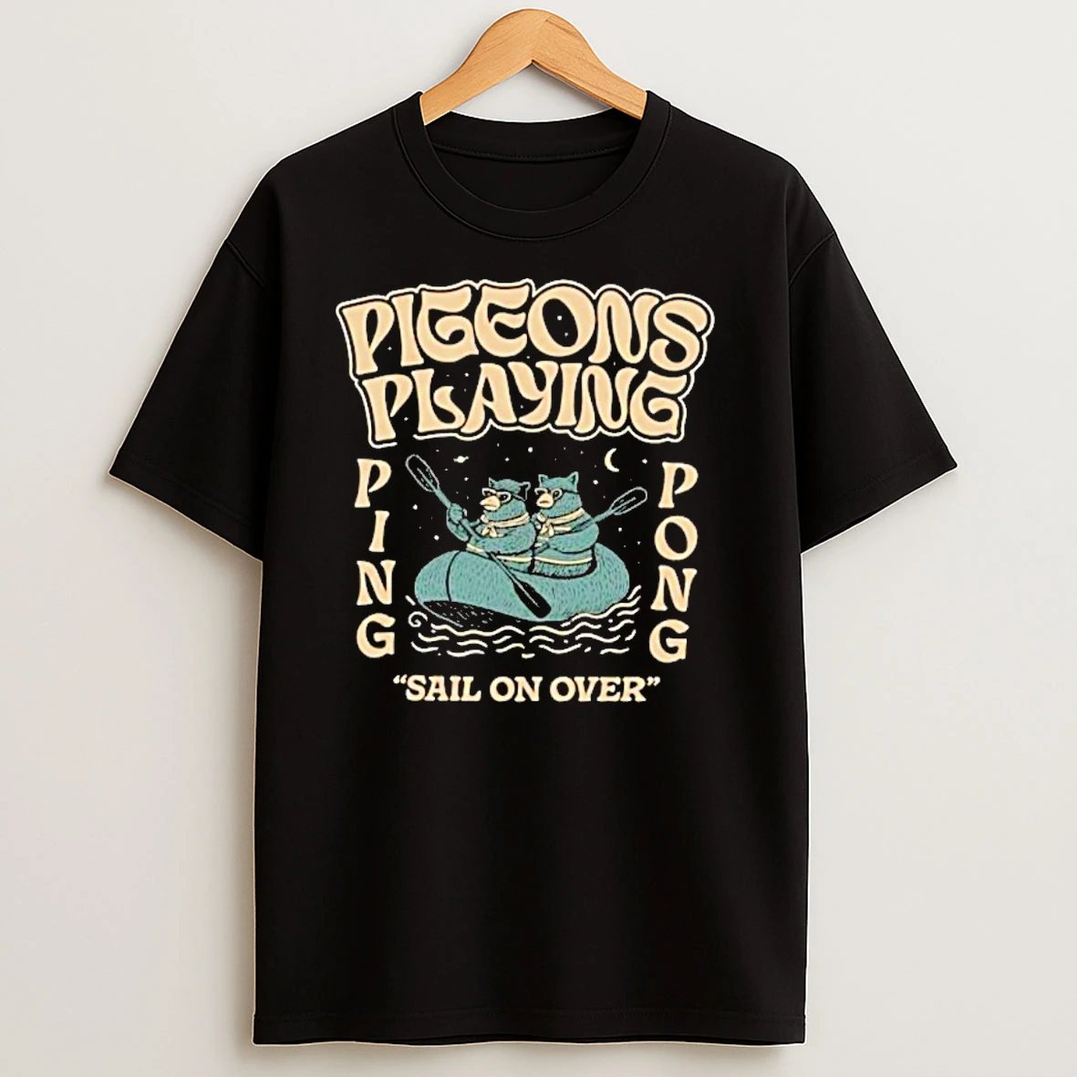 Pigeons Playing Ping Pong Sail On Over T Shirts