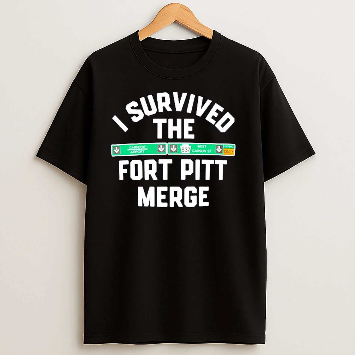 Pittsburgh I Survived The Fort Pitt Merge T Shirts