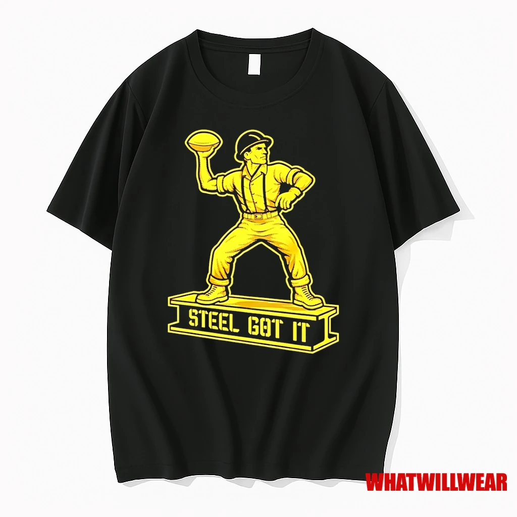 Pittsburgh Steelers Steel Got It Shirts