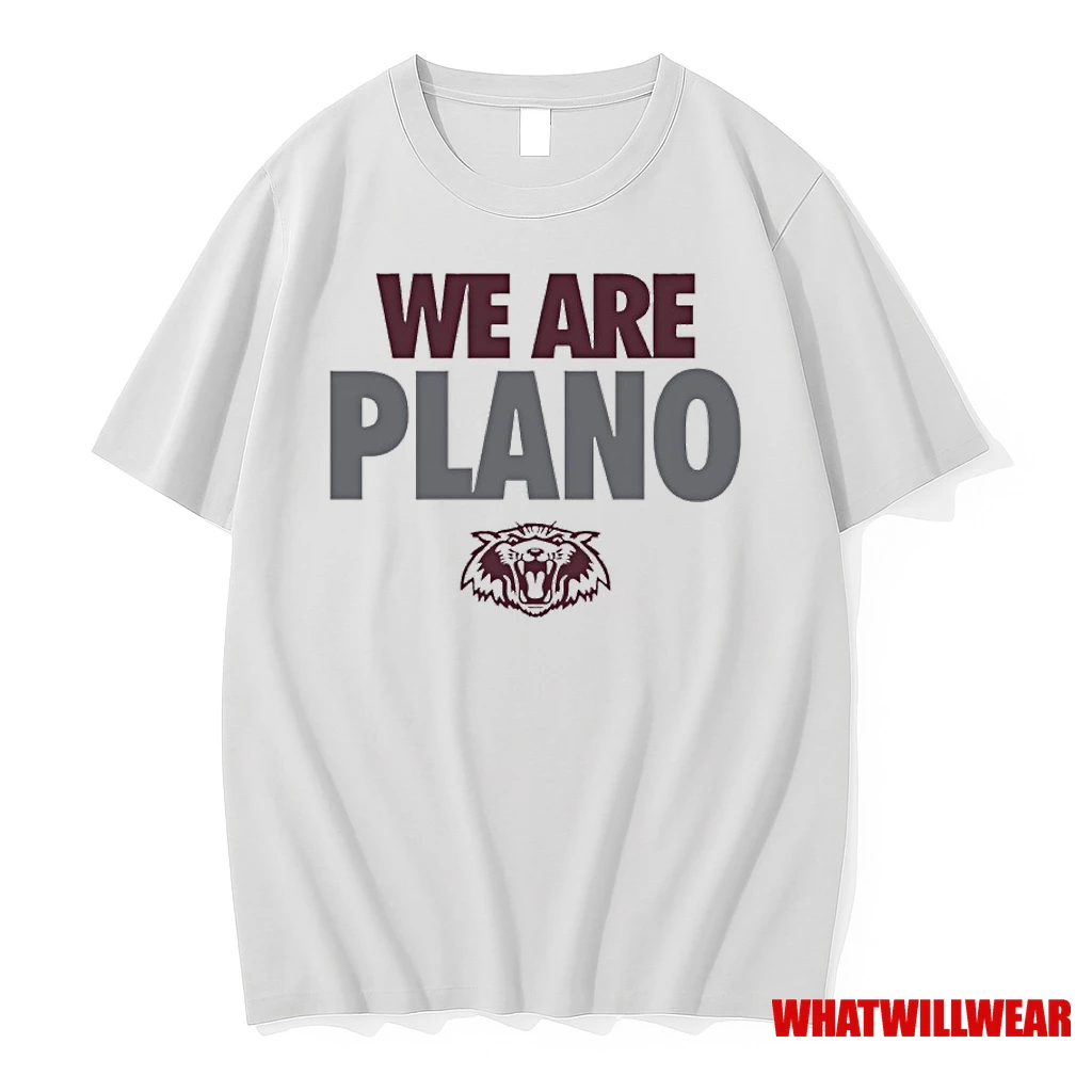 Plano Senior High School Wildcats We Are Plano Shirts