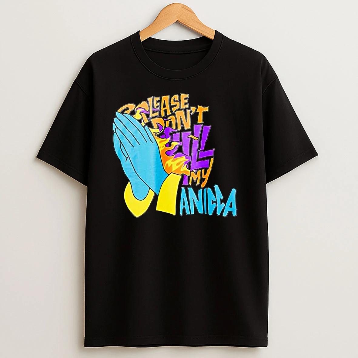 Please Dont Kill My Anicca Ornaments T Shirts