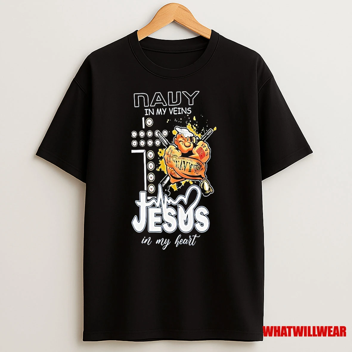 Popeye U S Navy In My Veins Jesus In My Heart Shirts