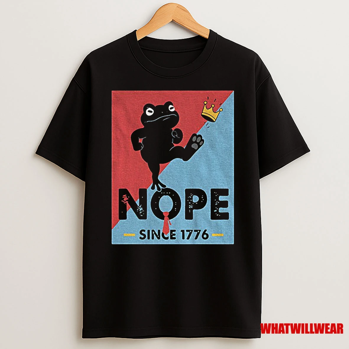 Portland Frog Nope Since 1776 No Kings In America 4th July Political Shirts