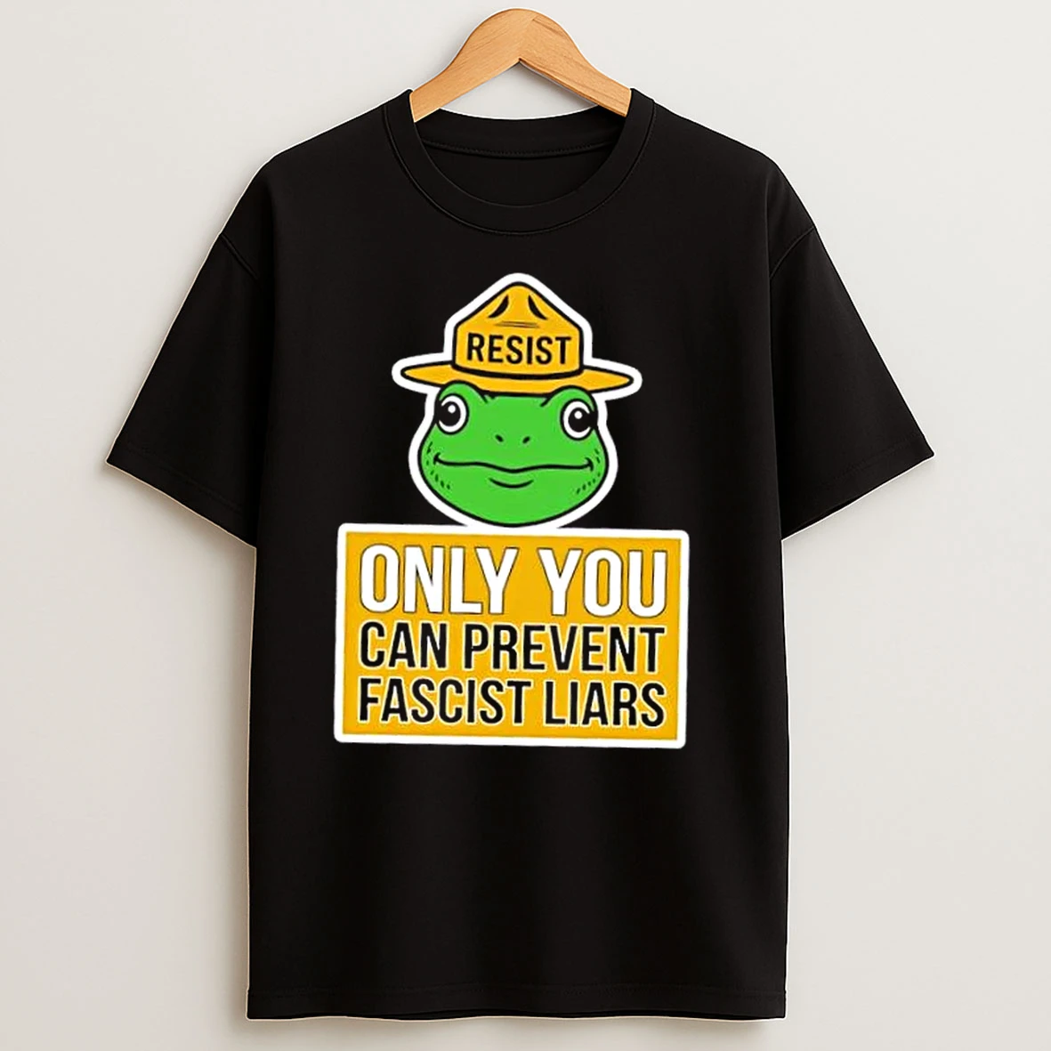 Portland Frog Only You Can Prevent Fascism Liars T Shirts