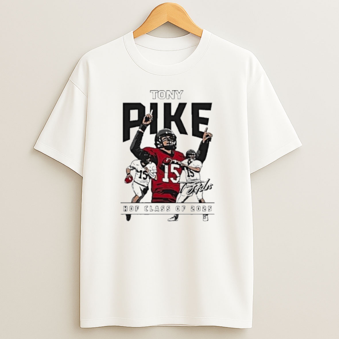 Premium Anthony Steven Tony Pike Hof Class Of 2025 Signature Sweatshirt Tee