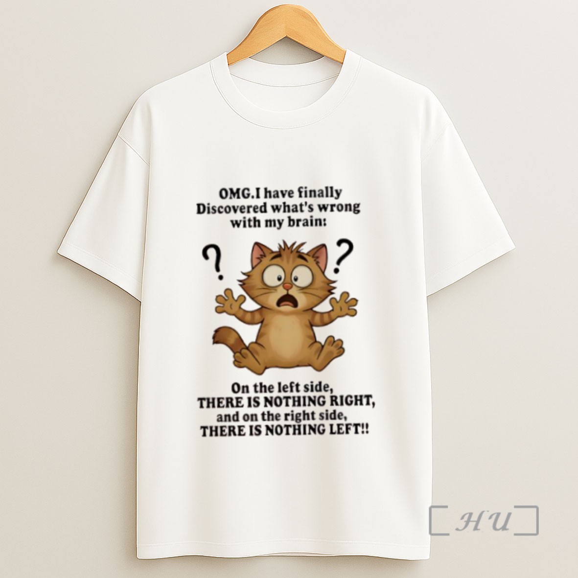 Premium Cat Omg I Have Finally Discovered Whats Wrong With My Brain Sweatshirt Tee Shirt