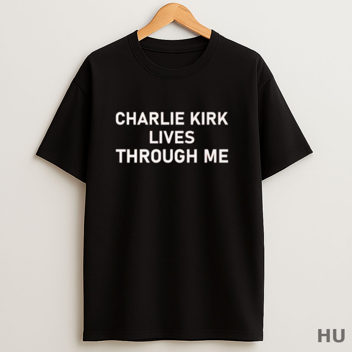 Premium Charlie Kirk Lives Through Me T Shirt Sweatshirt Tee