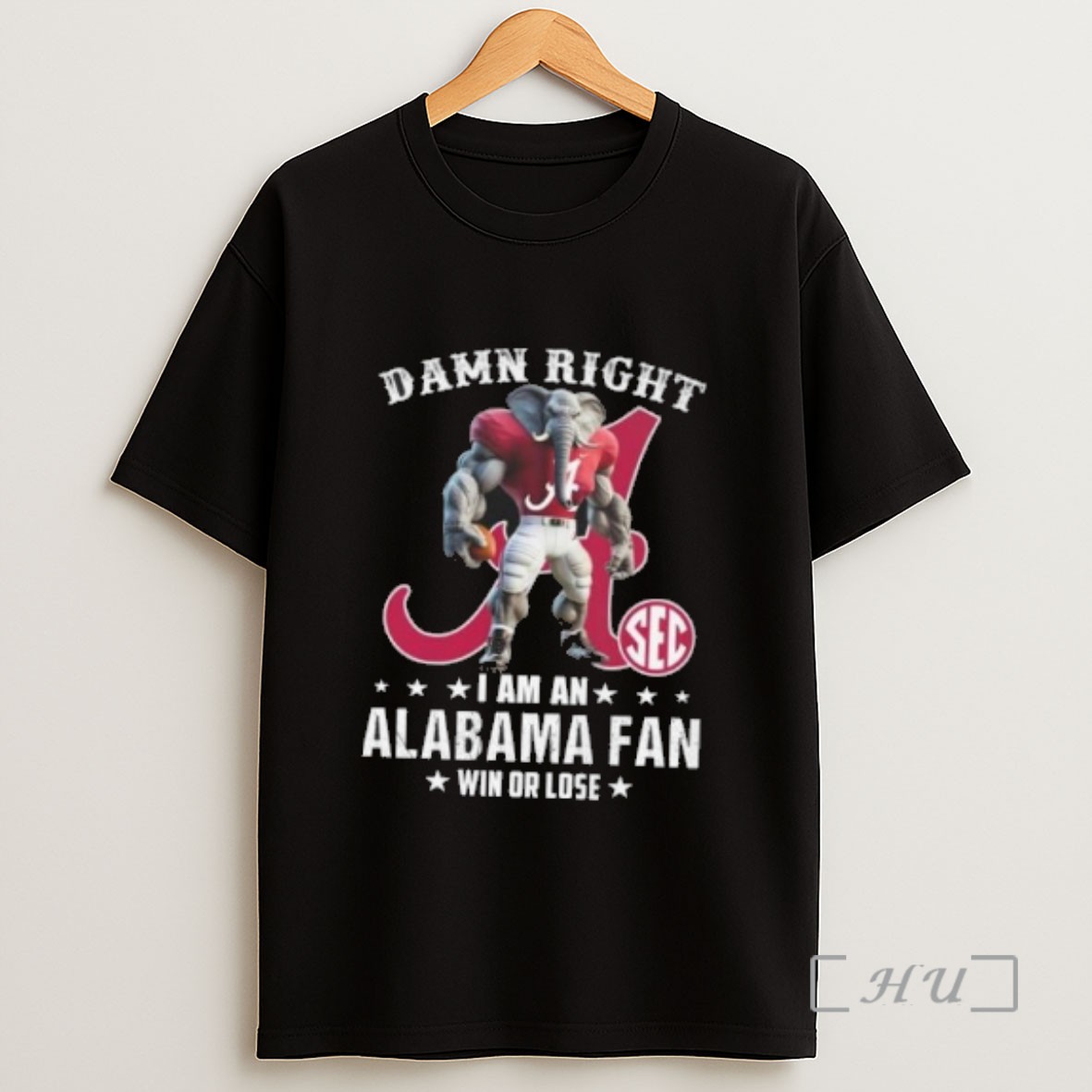 Premium Damn Right I Am A Alabama Crimson Tide Fan Win Or Lose Mascot 2025 Sweatshirt Tee Shirt