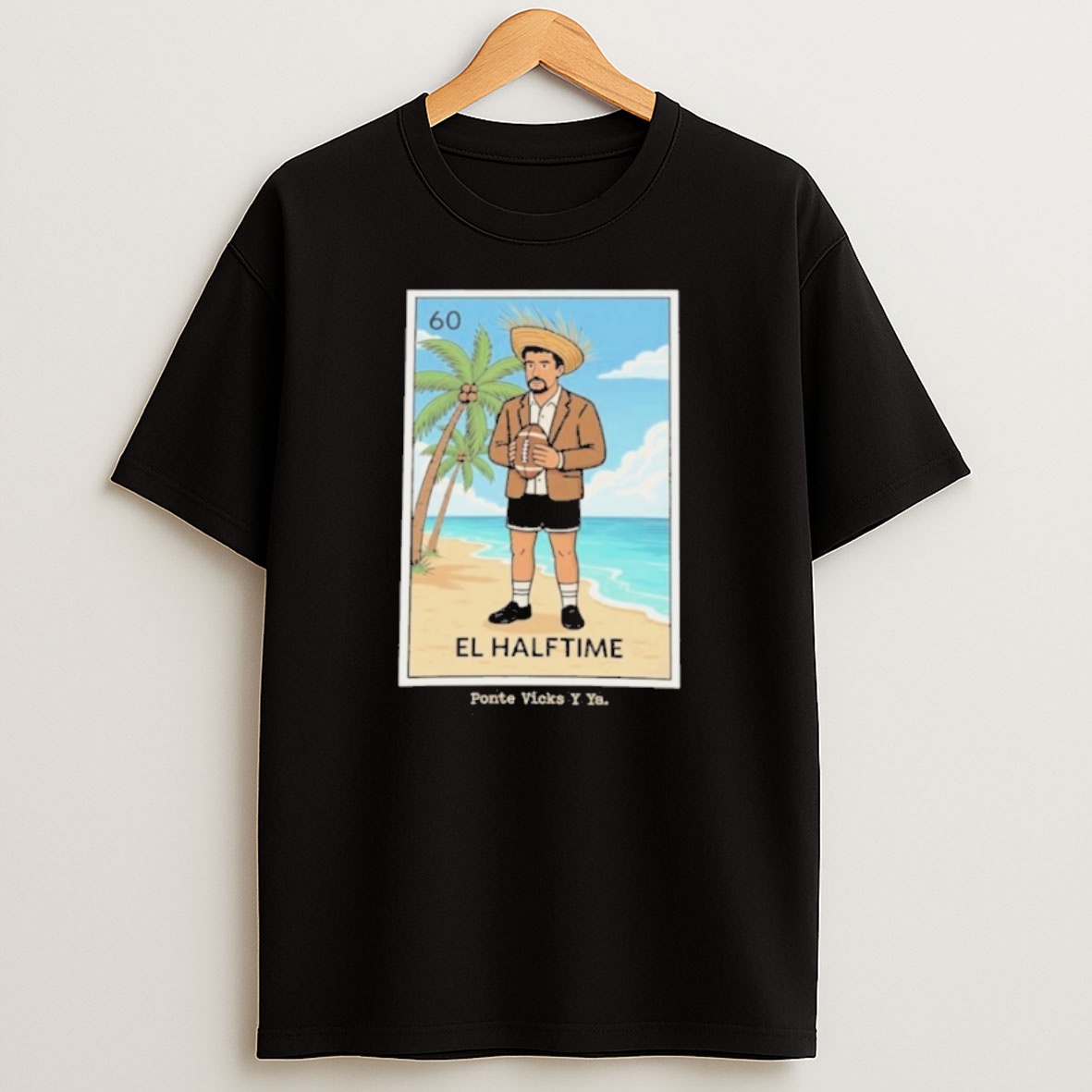 Premium El Halftime Ponte Vicks Y Ya Sweatshirt Tee