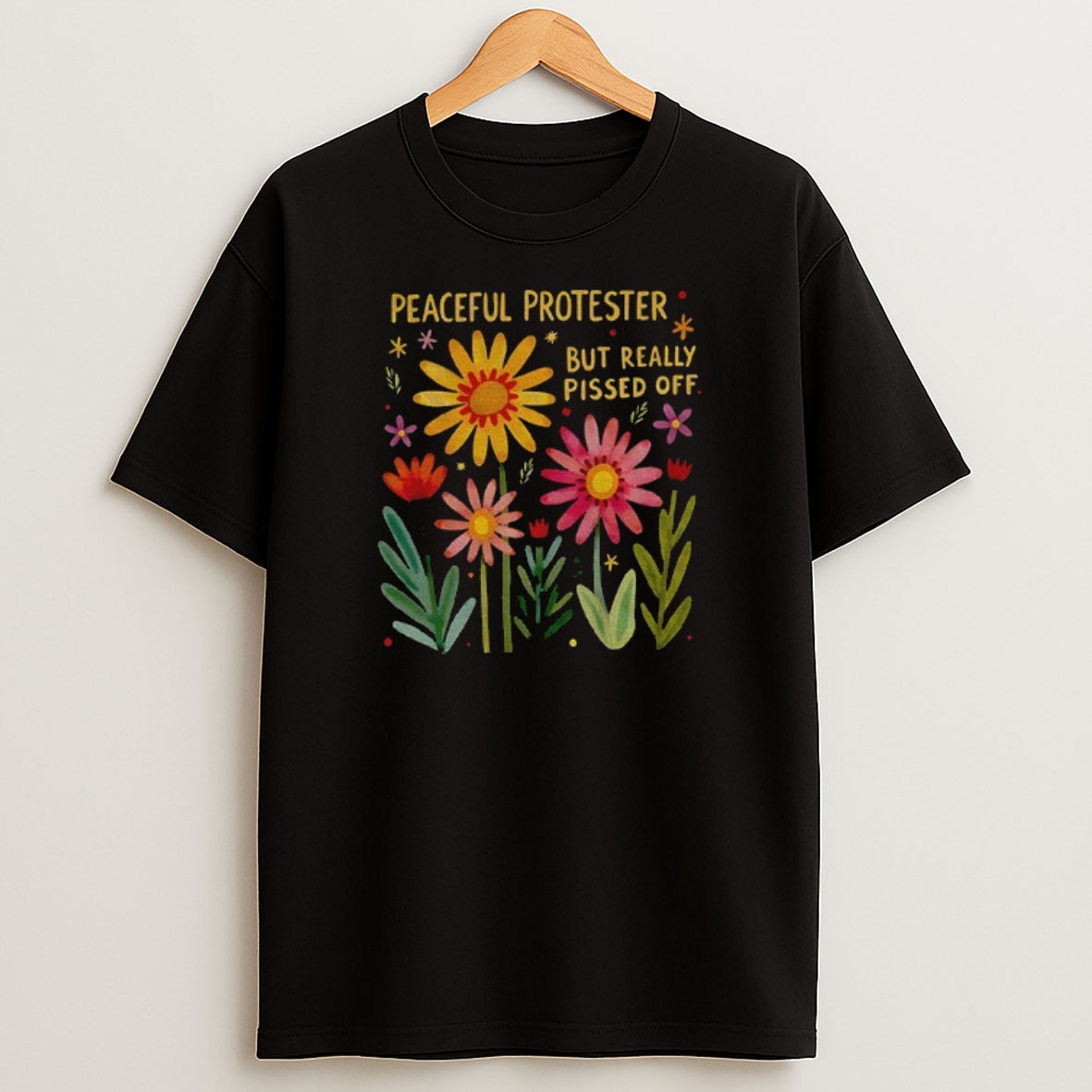 Premium Feminist Protest But Really Pissed Off Floral Sweatshirt Tee