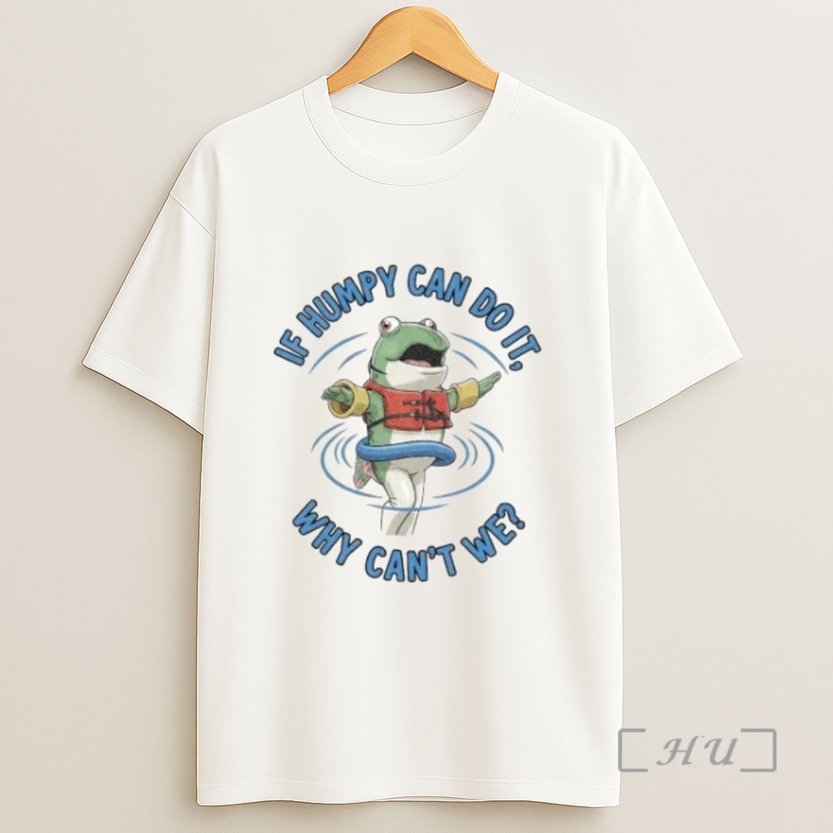 Premium Frog If Humpy Can Do It Why Cant We Sweatshirt Tee Shirt
