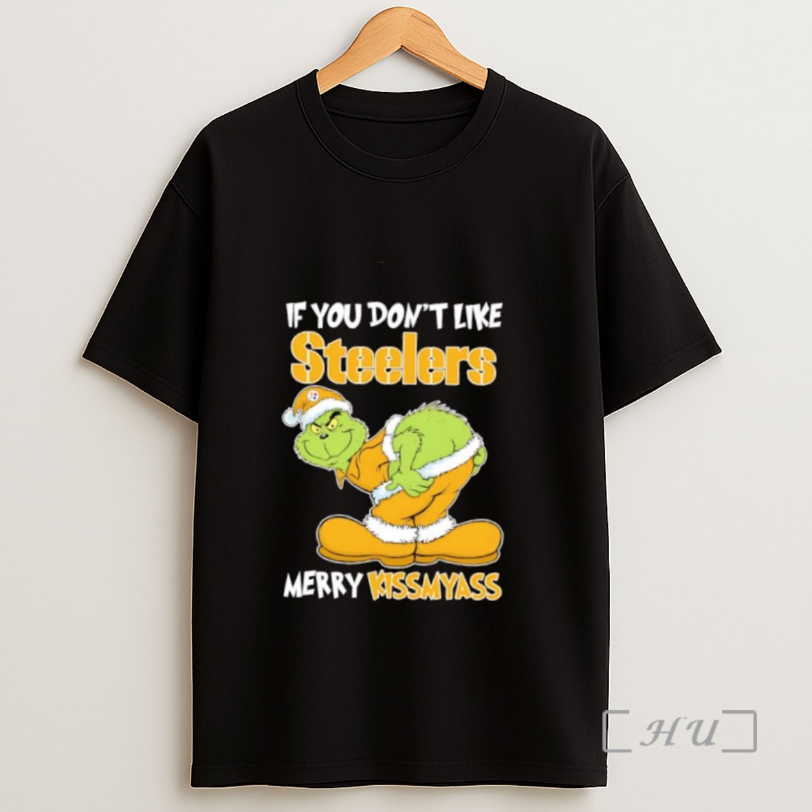 Premium Grinch If You Dont Like Pittsburgh Steelers Merry Kissmyass Sweatshirt Tee Shirt