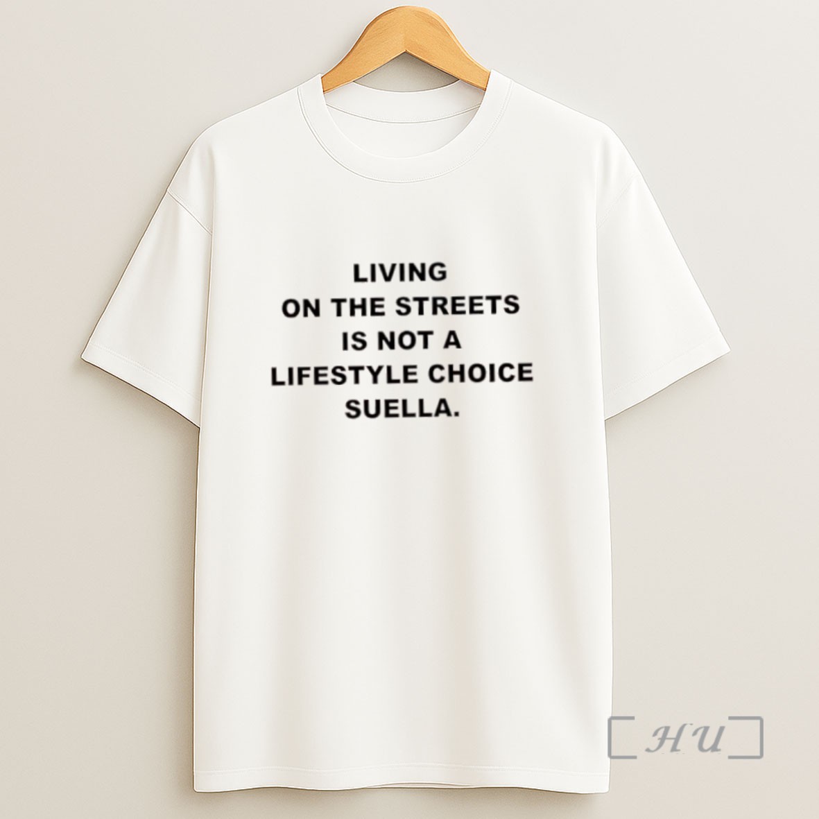 Premium Harris Dickinson Living On The Streets Is Not A Lifestyle Choice Suella Sweatshirt Tee Shirt