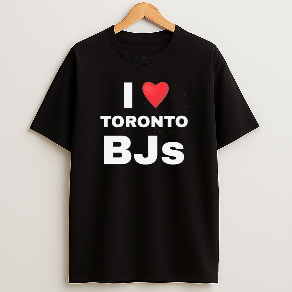Premium I Love Toronto Bjs Sweatshirt Tee