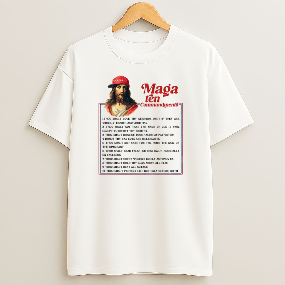Premium Maga Ten Commandments Funny Anti Christian Sweatshirt Tee