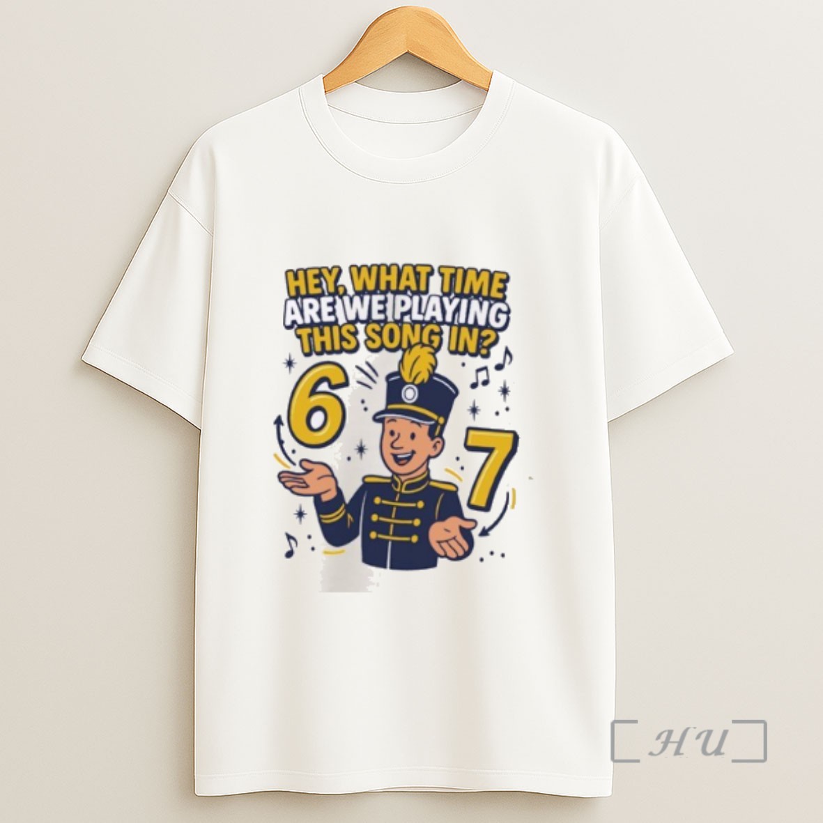 Premium Marching Hey What Time Are We Playing This Song In 6 7 Sweatshirt Tee Shirt