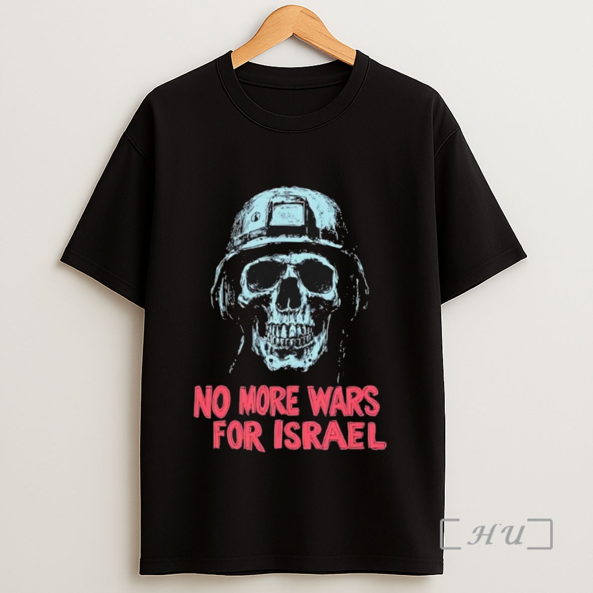 Premium No More Wars For Israel Sweatshirt Tee Shirt