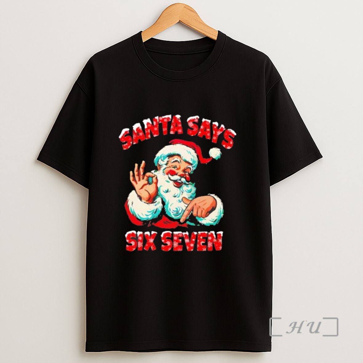 Premium Santa Says Six Seven Christmas Sweatshirt Tee Shirt