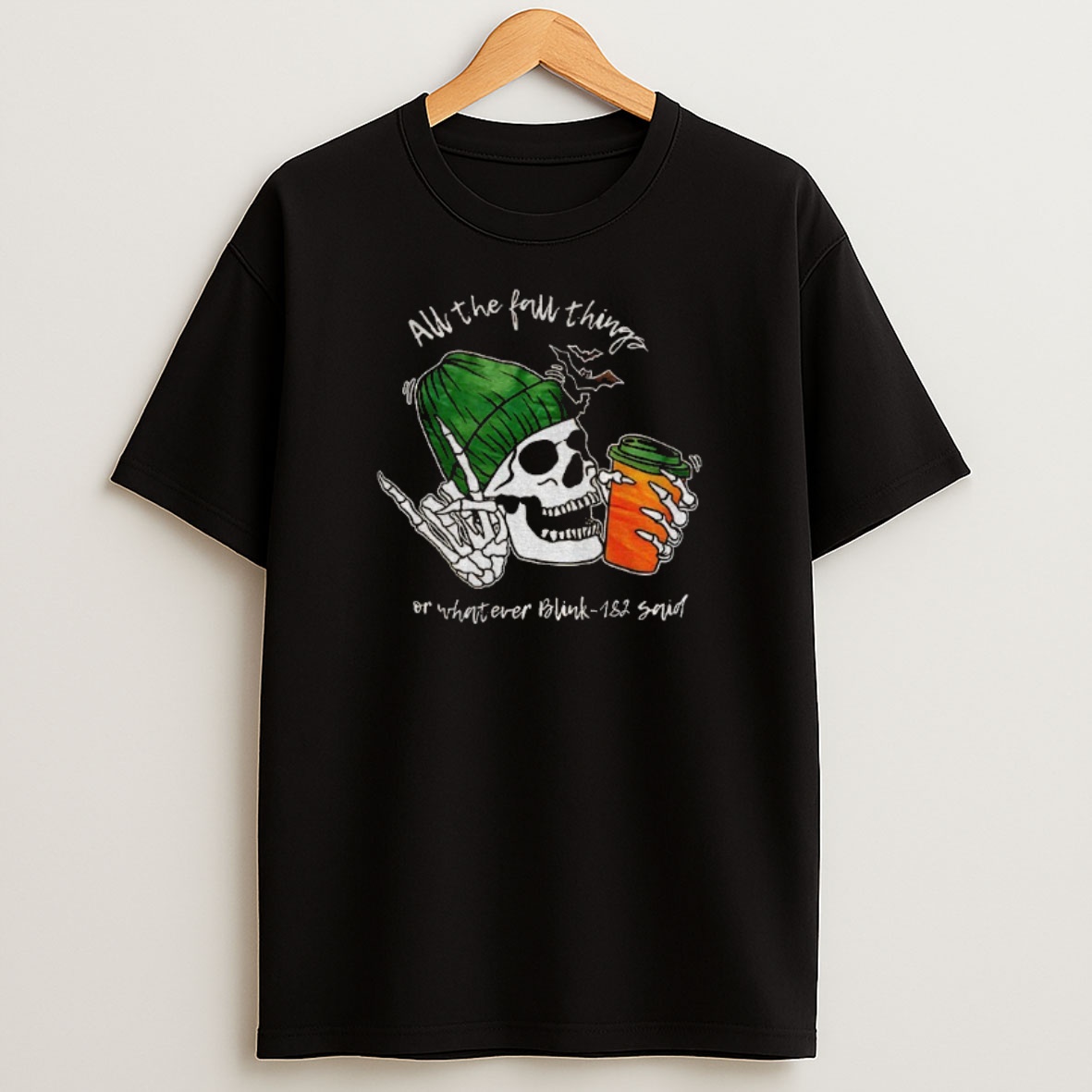 Premium Skull All The Fall Thing Or Whatever Blink 182 Said Sweatshirt Tee