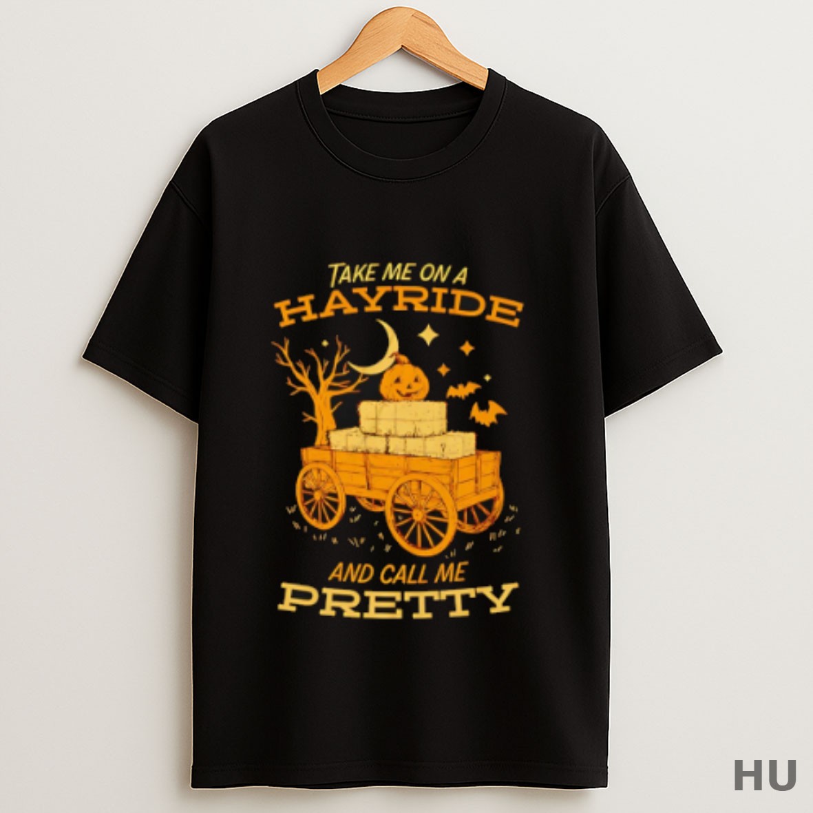 Premium Take Me On A Hayride And Call Me Pretty Halloween T Shirt Sweatshirt Tee