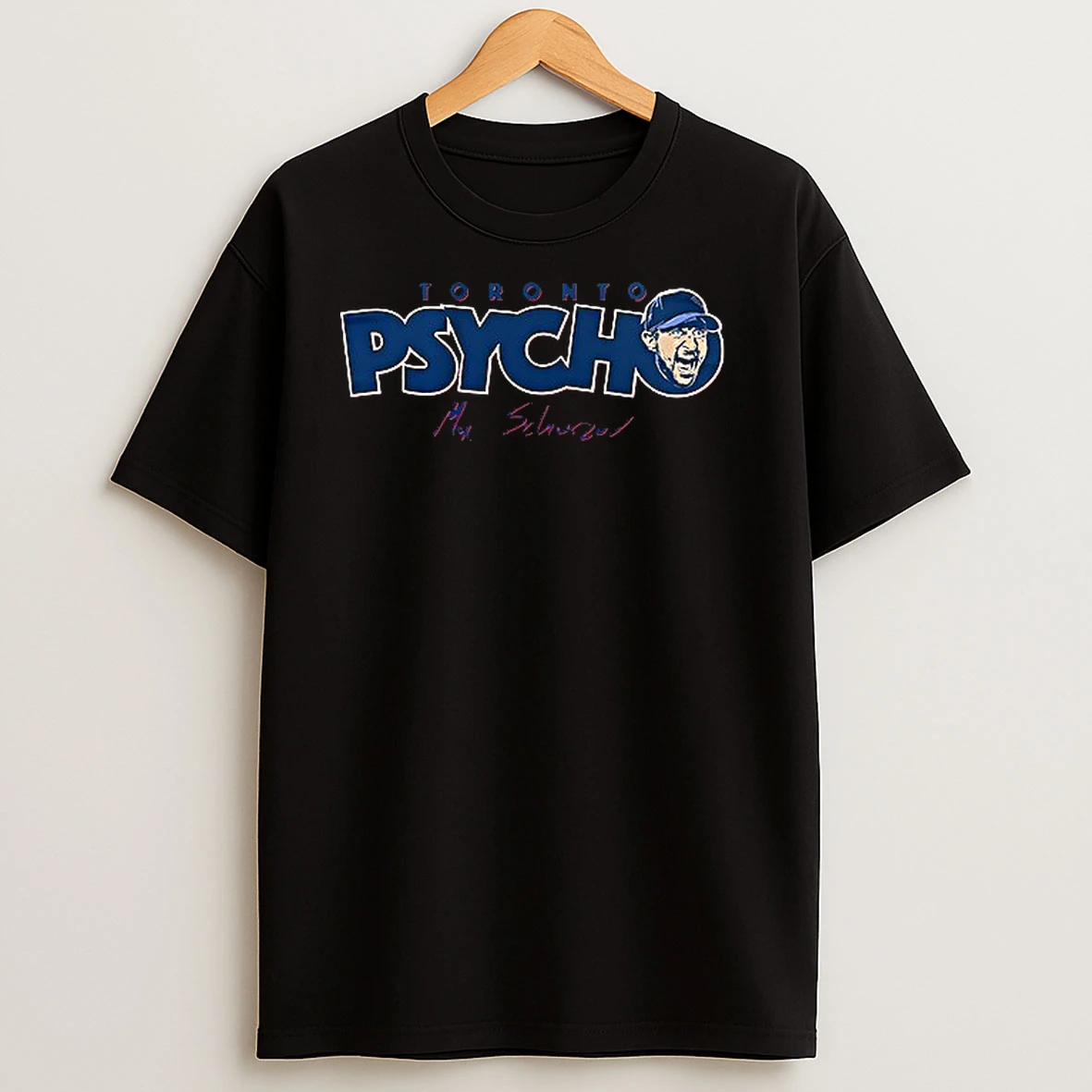Premium Toronto Blue Jays Max Scherzer Psycho Want It All Signature Portrait Shirts
