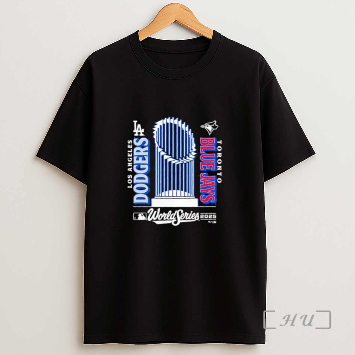 Premium Toronto Blue Jays Vs La Dodgers World Series 2025 Sweatshirt Tee Shirt