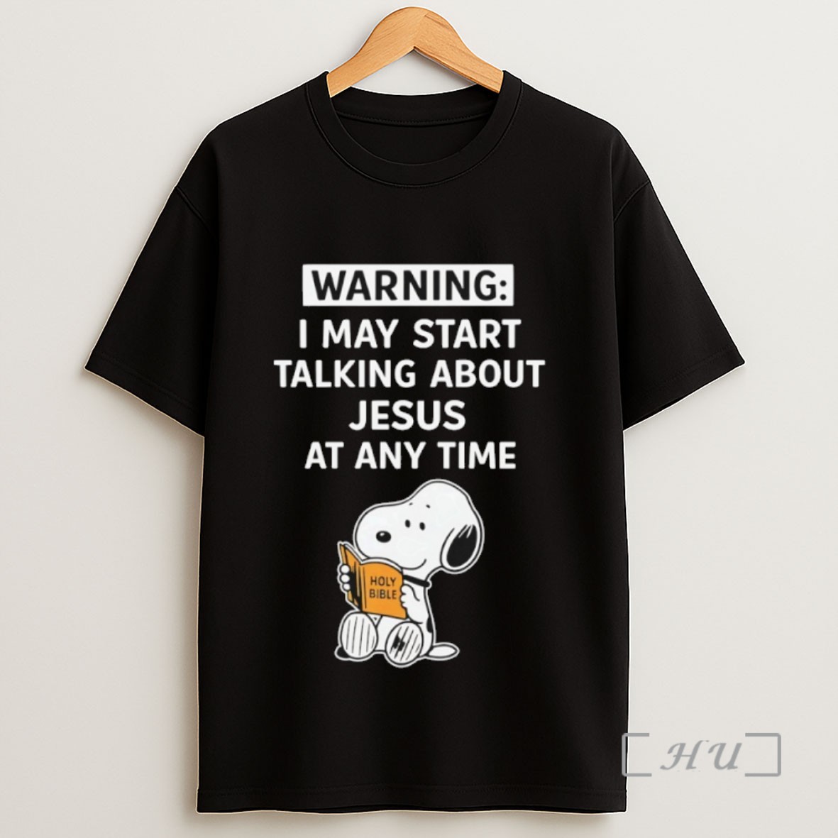 Premium Warning I May Start Talking About Jesus At Any Time Snoopy Holy Bible Sweatshirt Tee Shirt