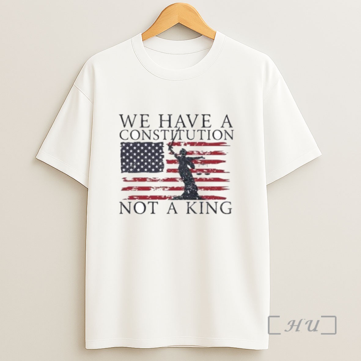 Premium We Have A Constitution Not A King Anti Fascist Usa Flag Sweatshirt Tee Shirt