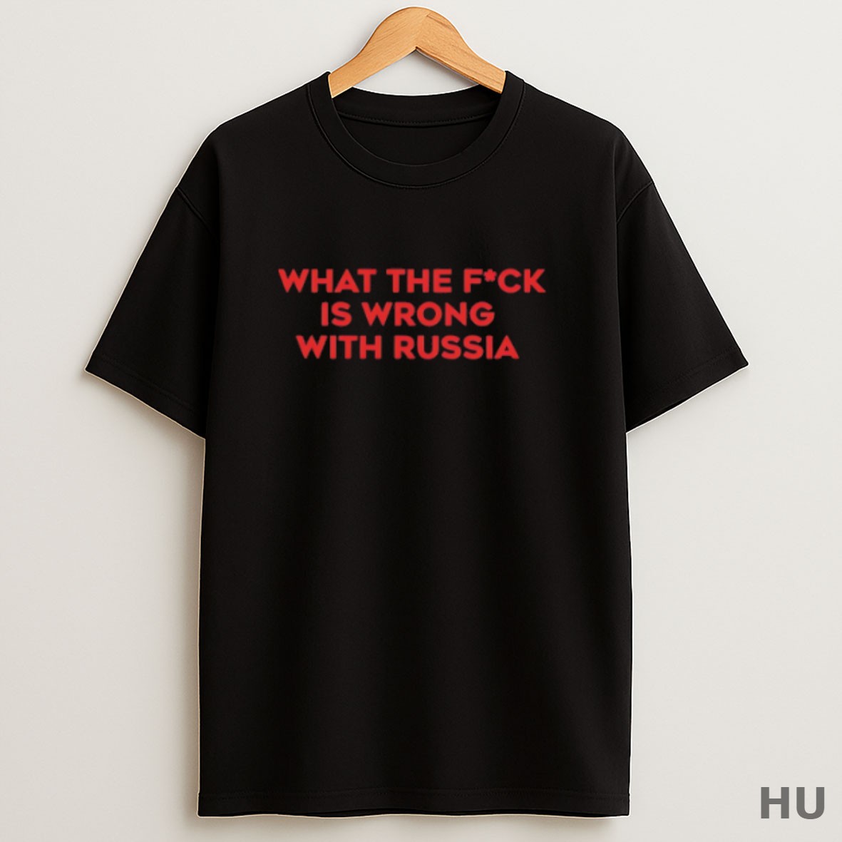Premium What The Fck Is Wrong With Russia T Shirt Sweatshirt Tee