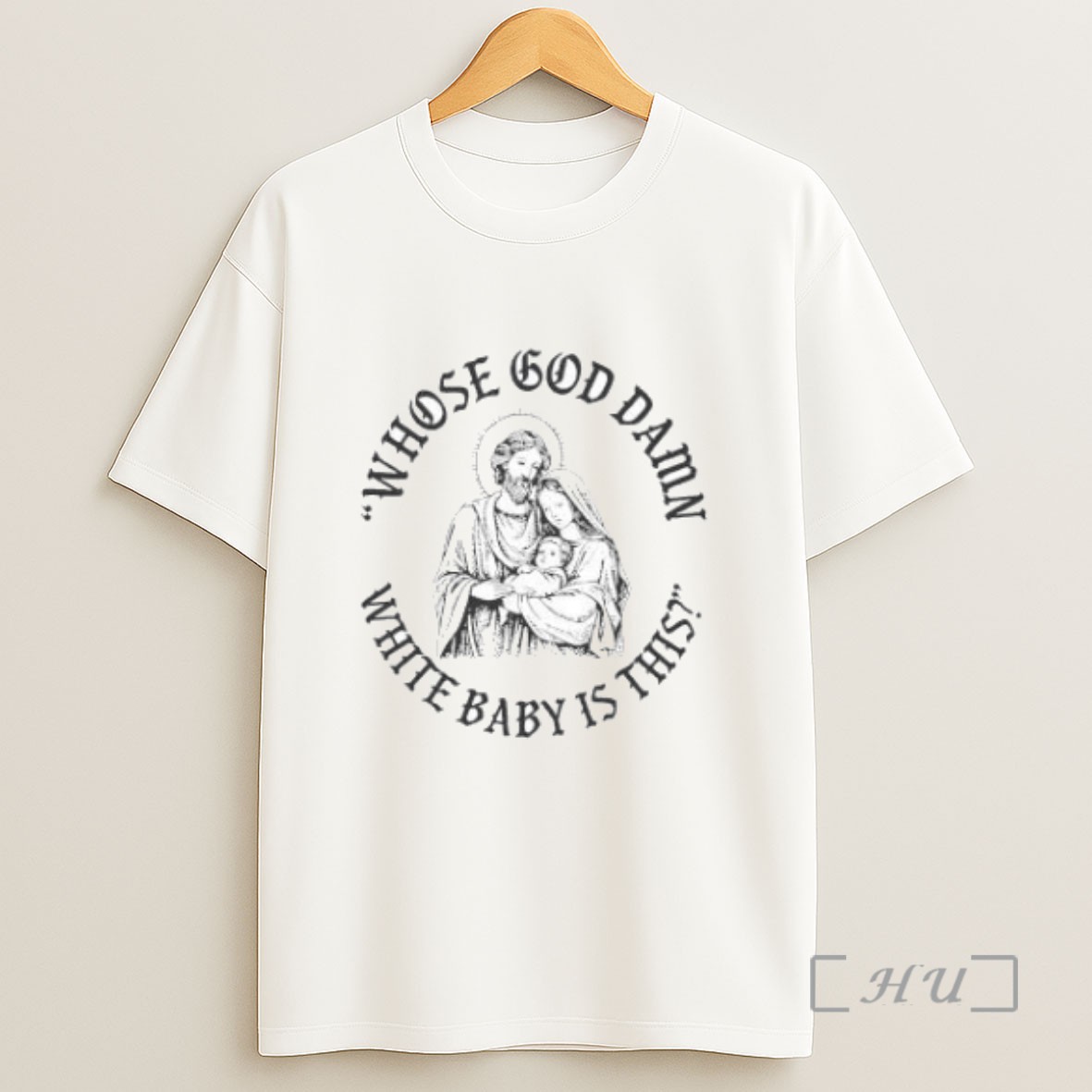 Premium Whose God Damn White Baby Is This Sweatshirt Tee Shirt