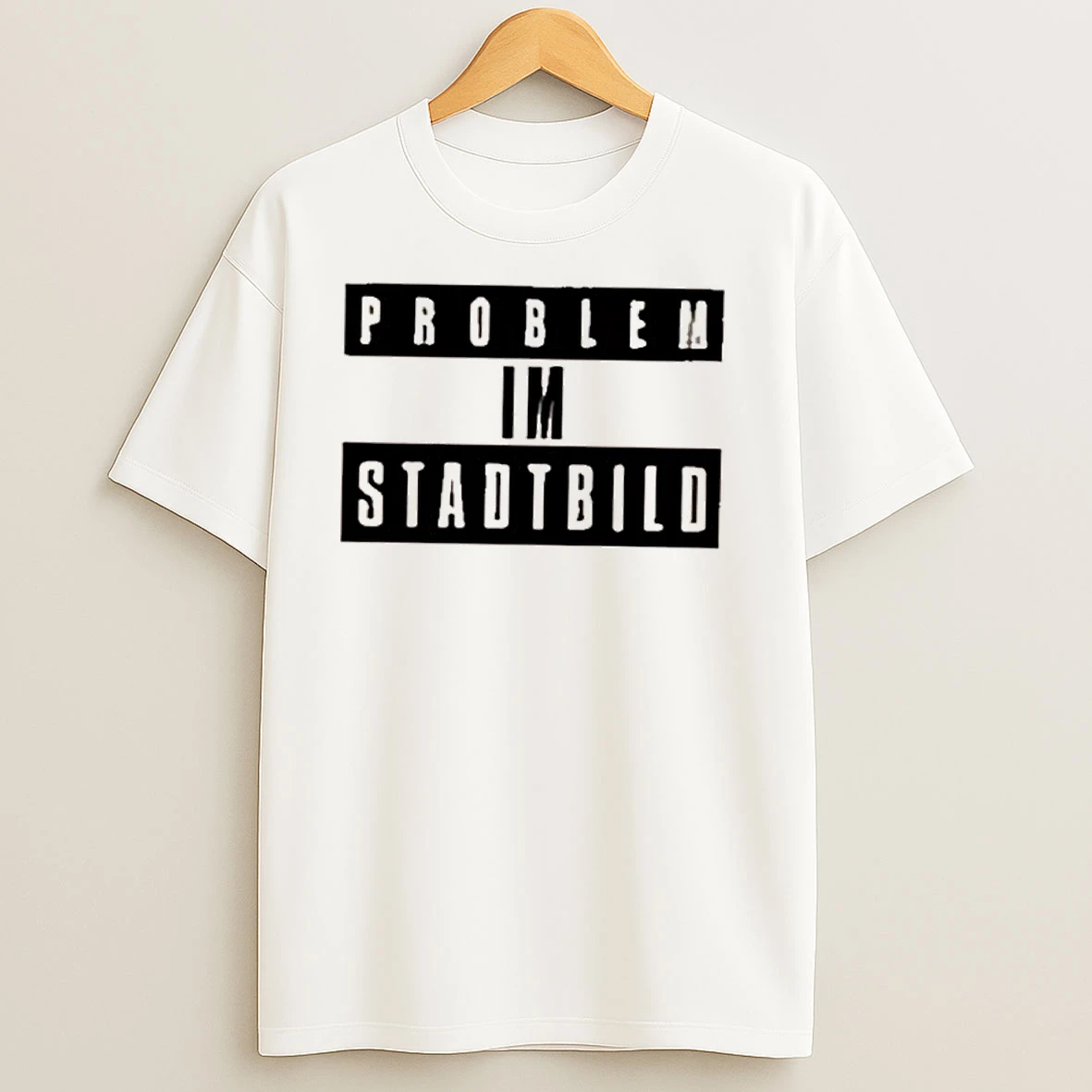 Problem Im Stadtbild Text T Shirts
