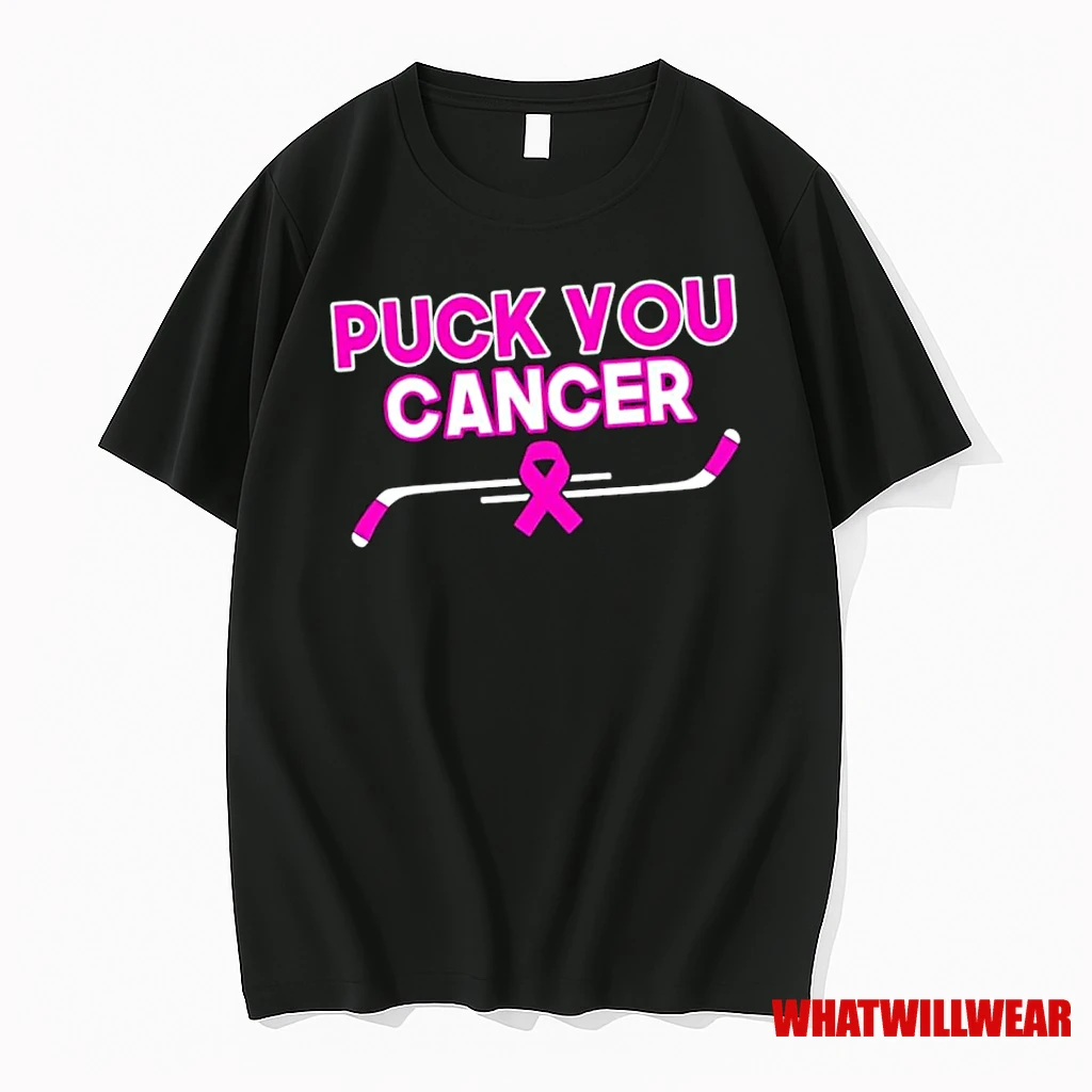 Puck You Cancer Everything Hockey Shirts