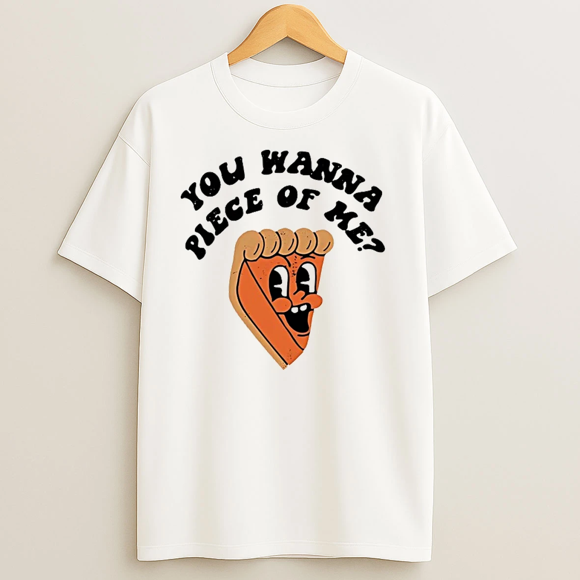 Pumpkin Pie You Wanna Piece Of Methanksgiving T Shirts