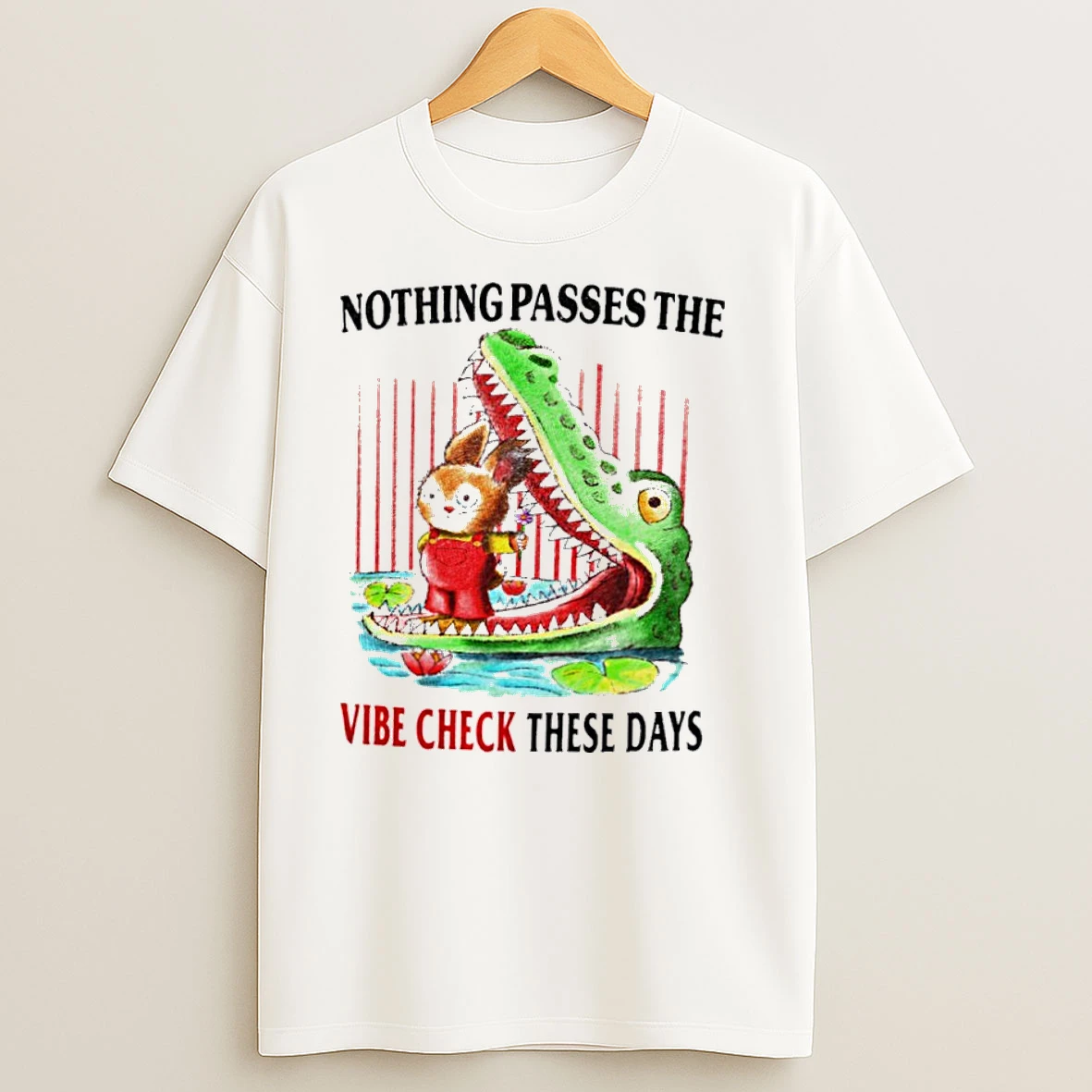 Rabbit And Alligator Nothing Passes The Vibe Check These Days T Shirts