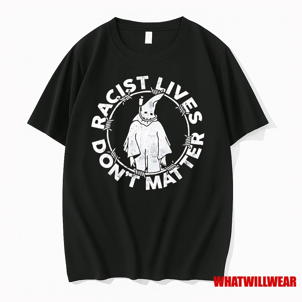 Racist Lives Dont Matter Shirts