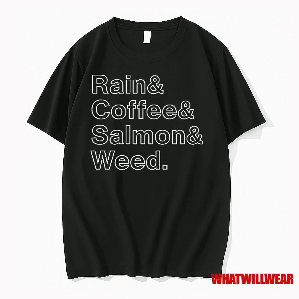 Rain Coffee Salmon And Weed Shirts