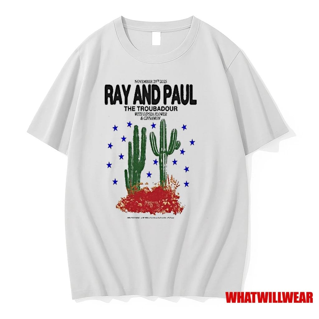 Ray And Paul The Troubadour Tour 2025 Cactus Shirts