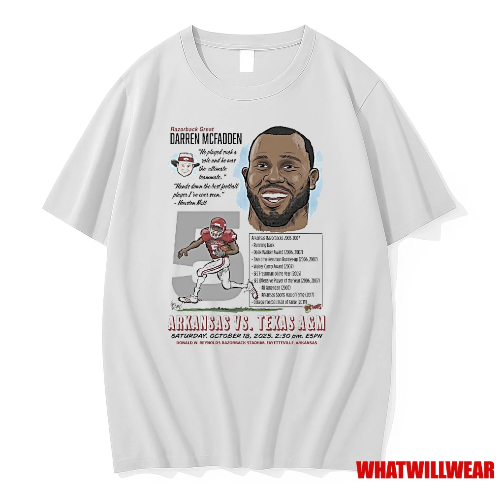 Razorback Great Darren Mcfadden Arkansas Vs Texas Am October 18 2025 Fayetteville Ar Shirts