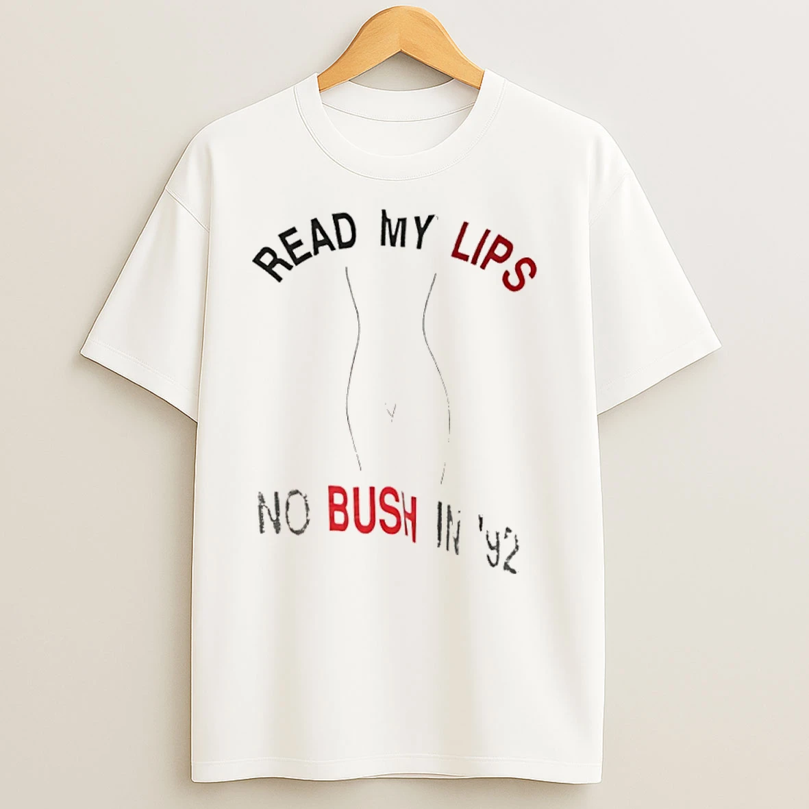 Read My Lips No Bush In 92 T Shirts